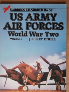 WARBIRDS ILLUSTRATED  38. US ARMY AIRFORCES WWII VOLUME I